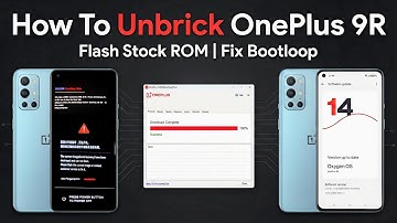 How To Flash OnePlus 9R | How To Unbrick OnePlus 9R