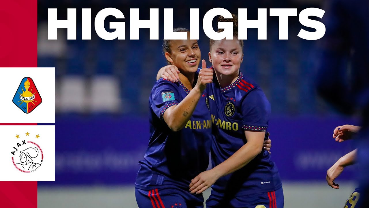 Goals Goals Goals   Highlights Telstar Vrouwen   Ajax Vrouwen  Azerion Eredivisie Vrouwen