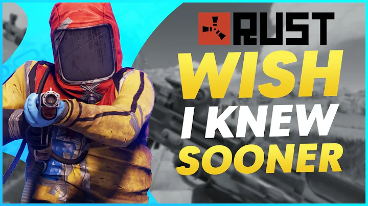 Rust Tips I Wish I Knew Sooner | Tips, Tricks, & Game Knowledge (Rust Tips & Tricks)