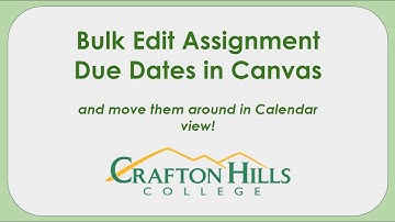 Bulk editing assignment due dates in Canvas