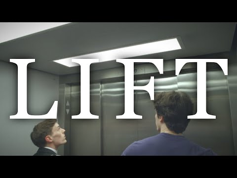 LIFT | A Short Film