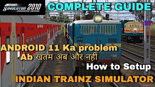 HOW TO SETUP INDIAN TRAINZ SIMULATOR IN ANDROID || COMPLETE GUIDE ( NEW APK ) 2022 screenshot 2