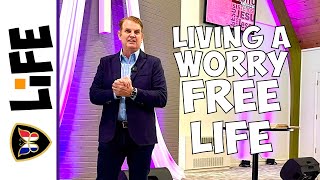 Living A Worry Free Life | Pastor David Breed | #Life1 | Faith Outreach Church, Terre Haute, IN