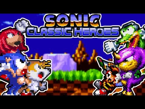 Sonic the Hedgehog Classic Heroes ROM Hack Download - Retrostic