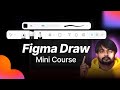 Figma draw short course