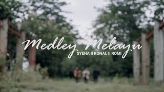 Medley Melayu - Cover - Ronald . Romi . Syeha