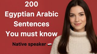 200 Essential Egyptian Arabic Shadowing Sentences You Must Know