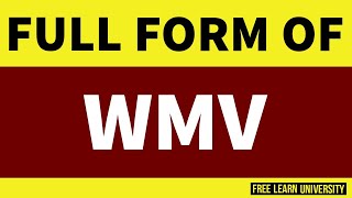 Full form of WMV | WMV ka full form kya hai | WMV full form