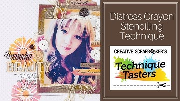 Technique Tasters - Web Show #96: Distress Crayons Stencil Technique