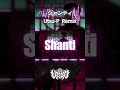 シャンティ Utsu-P Remix #metal #vocaloid #ボカロ