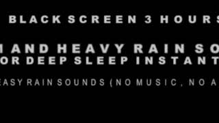 Rain Sounds for Sleeping Without Ads | Heavy Rain with Black Screen in Rainforest (Nature Sounds)