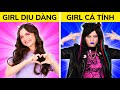 GIRL CÁ TÍNH VS GIRL DỊU DÀNG || Trend TikTok Cho Bạn Bè Và Gia Đình! Xấu vs Tốt Từ 123 GO! BOYS