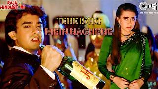 Tere Ishq Mein Naachenge - 4K Lyrical | Aamir Khan | Kari...
