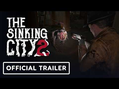 The Sinking City 2 - Official Game Overview Trailer