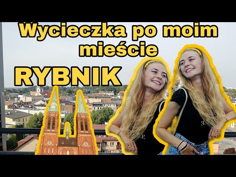 mała WYCIECZKA po MOIM MIEŚCIE - RYBNIK