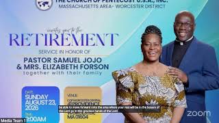PASTOR SAMUEL JOJO AND MRS ELIZABETH FORSON TESTIMONIAL SERVICE- THURSDAY - 08/20/2026