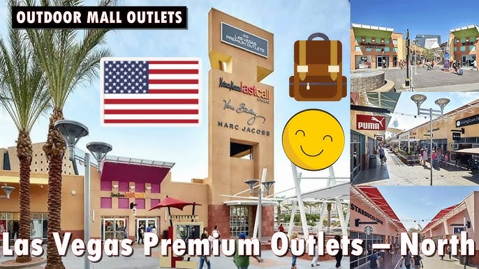 Las Vegas Premium Outlets  North vs. South 