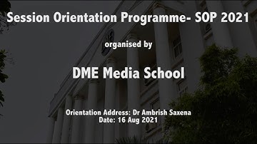 Session Orientation Programme - SOP 2021 - Inaugural Session