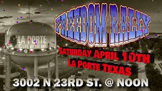 La Porte, Tx.-   RALLY UPDATE WITH LOCATION!!!