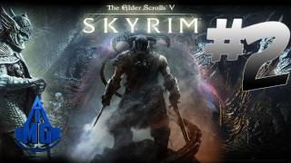 Skyrim Walkthrough - Part 2