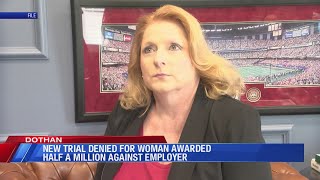 New trial denied for Dothan woman awarded half a million against employer