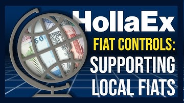 HollaEx® Fiat Controls: Offer Fiat Ramping with Any World Currency