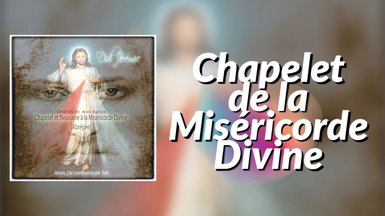Chapelet de la Miséricorde Divine (Images & Paroles) - YouTube