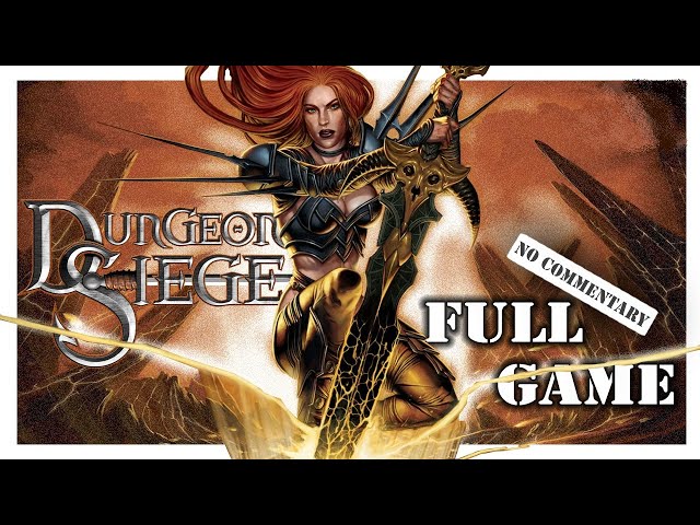 Dungeon Siege | Full Walktrough | No Commentary - YouTube