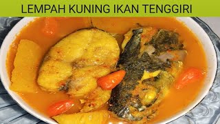 Resep Membuat Lempah Kuning Ikan Tenggiri Enak, Gurih dan Sehat