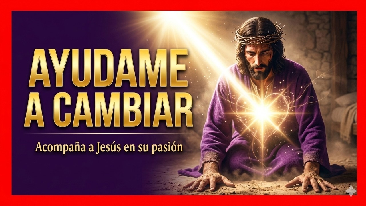Santo Rosario de hoy 🙏 Cuaresma 2026 - Misterios Luminosos 🙏 Señor Ayúdame a Cambiar