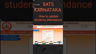 SATS Karnataka how to update students attendance #sats #schoollogin #schoolwebsite #school  #youtube