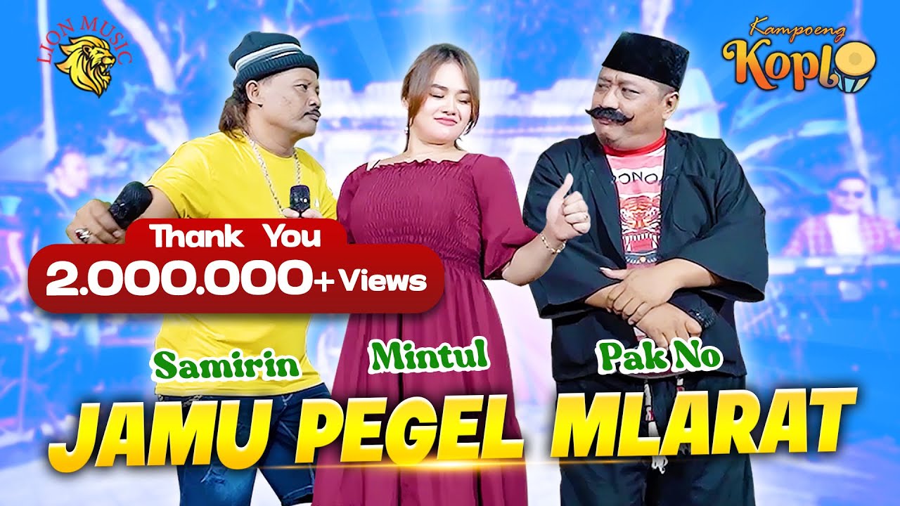 Jamu Pegel Mlarat - Woko Channel Pak No, Mintul, Samirin | Kampoeng Koplo (Official Music Video)