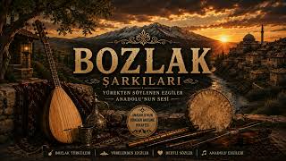 Dert Deryası Olmuşum / Bozlak Havaları / Bozlak Türküleri