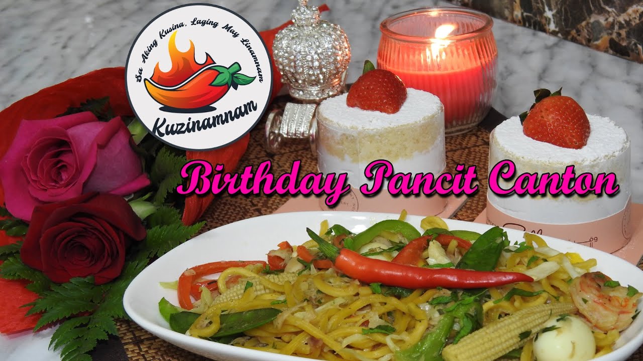 Topsecret Pancit Canton Recipe for special occasions Birthday Pancit