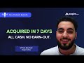 How To Sell a Bootstrapped SaaS in 7 Days With No Earn-Out
