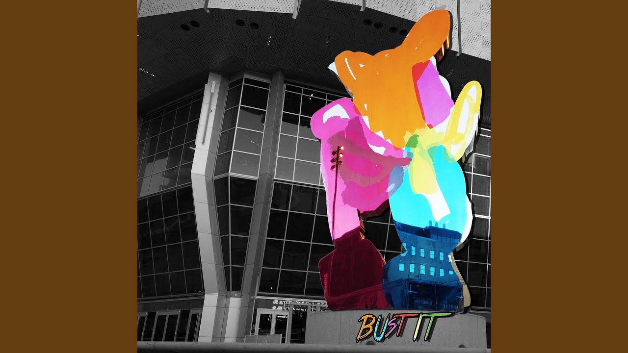 Bust It