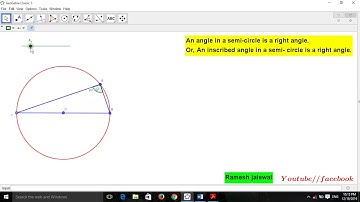 An angle in a semi circle is a right angle using GeoGebra by Ramesh jaiswal