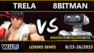 STR2015 - SU | Trela (Ryu) Vs. GOTE | 8BitMan (ROB) SSB4 Losers Semis - Smash Wii U - Smash 4