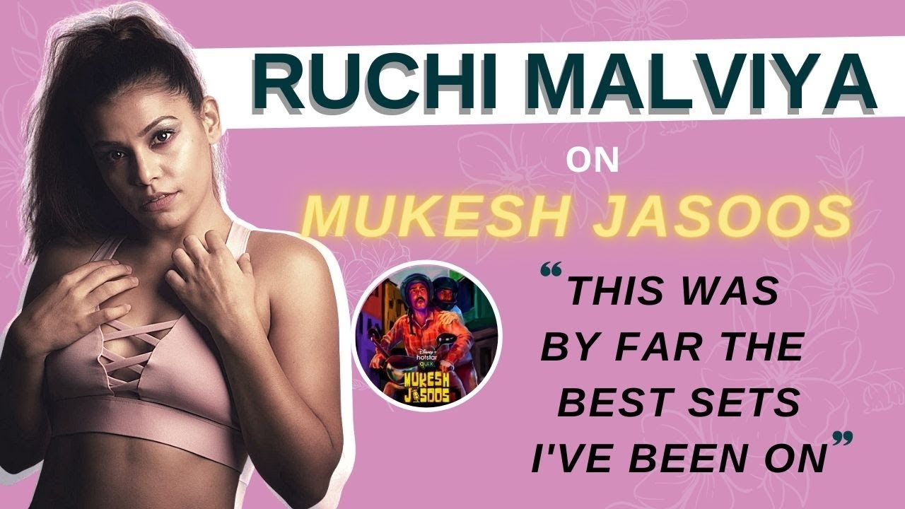 Ruchi Malviya on her series 'Mukesh Jasoos' | Being an OUTSIDER | Mental health | Exclusive