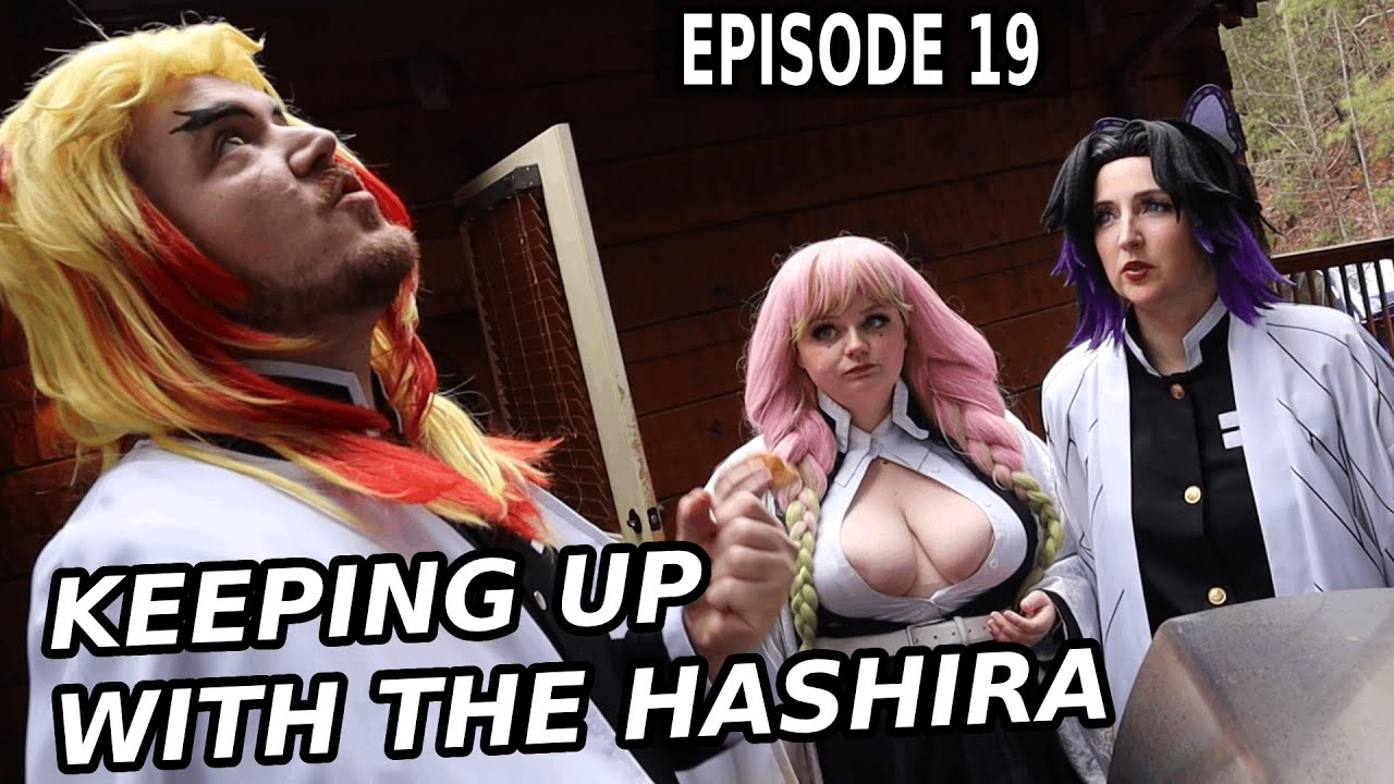 Keeping up with the Hashira (EPISODE 19) || Demon Slayer Cosplay Skit || SEASON 3