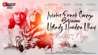 Melukis Rumah Syurga  Ust Derry Sulaiman Feat Ust Hendra Ubay