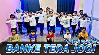 BANKE TERA JOGI/KIDS DANCE/PHIR BHI DIL HAI HINDUSTANI/SEHRUKH KHAN/SUNIL SIR CHOREOGRAPHY