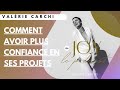 Podcast 8  valrie carchi  comment avoir plus confiance en ses projets