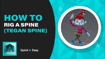 Tegan Spine Rigging Tutorial (Maya 2017)