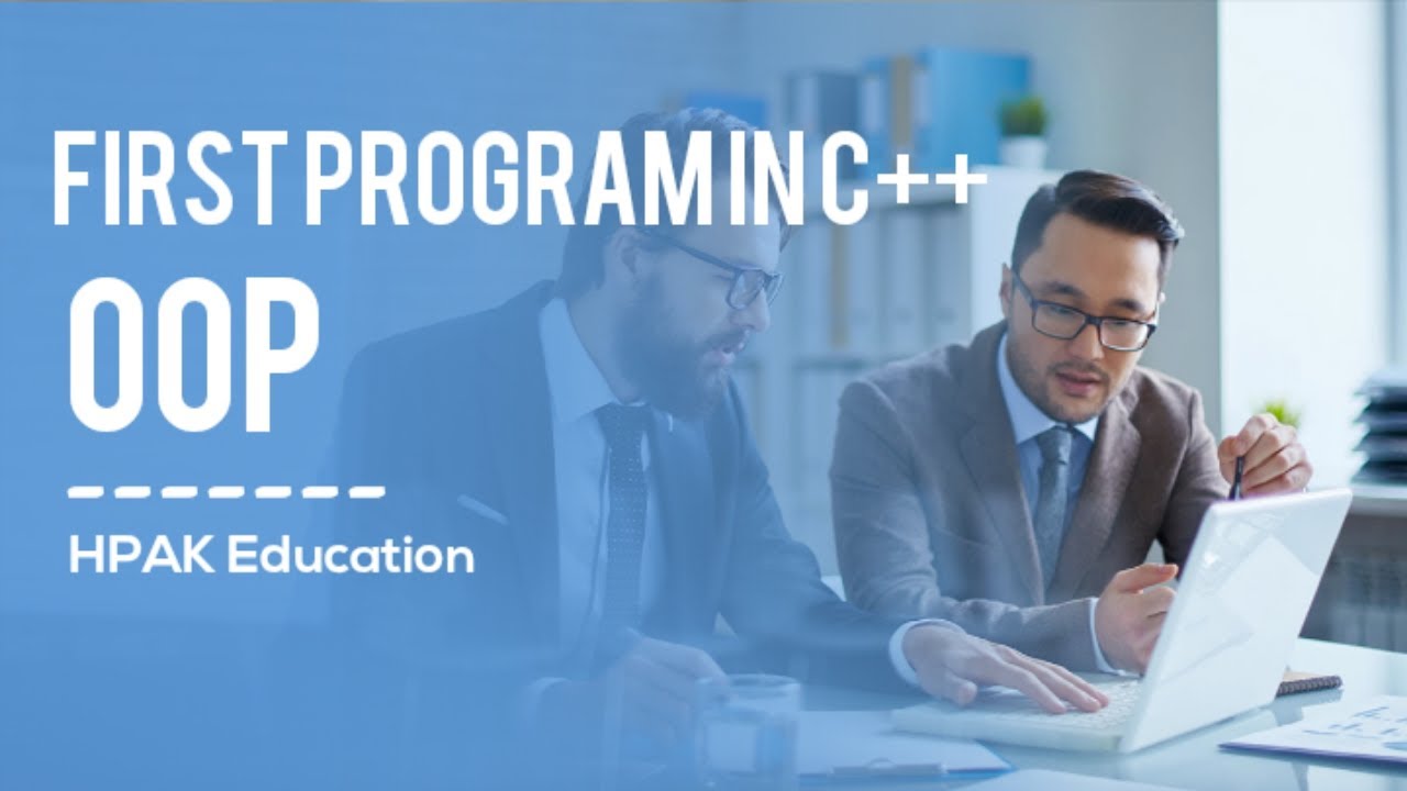 first program in c++ | hello world program in c++ | how to write your ...