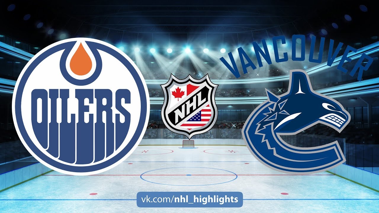 OILERS VS CANUCKS October 7, 2017 HIGHLIGHTS HD YouTube