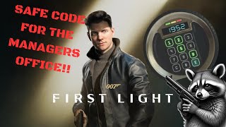 Safe Code For The Managers Office  007 First Light 007firstlight firstlight 007 