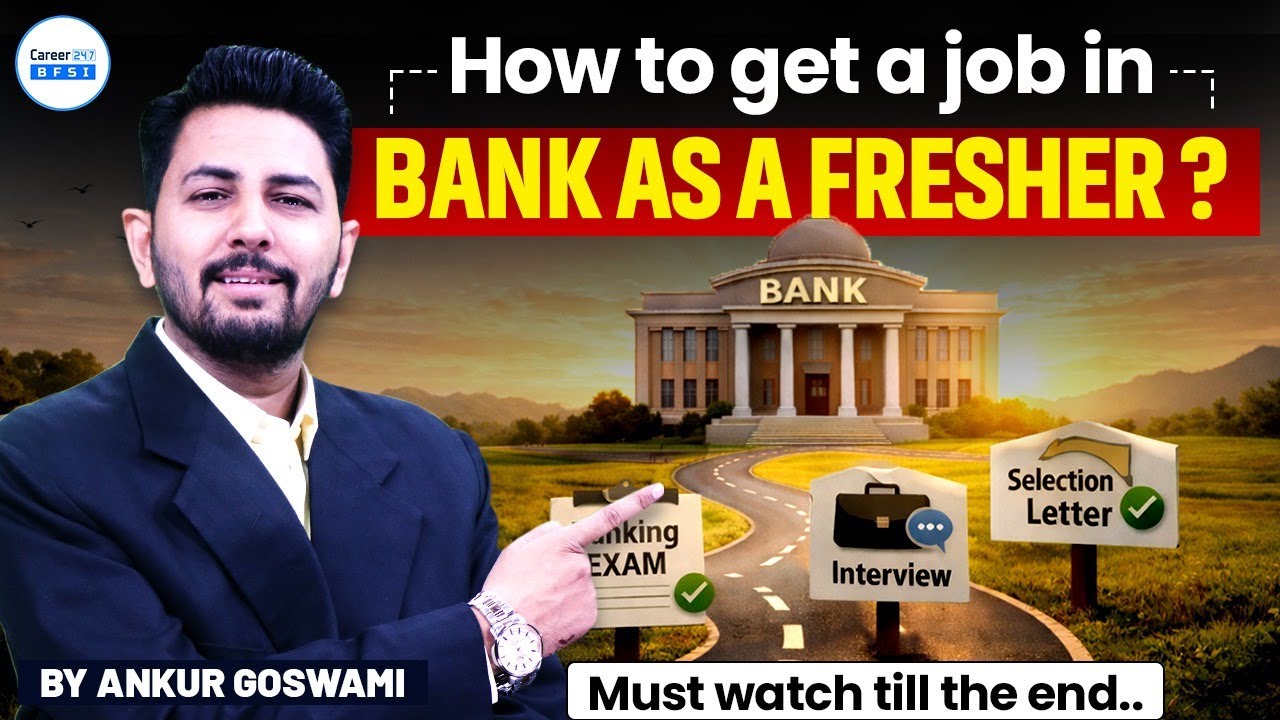 How to Get a Bank Job as a Fresher in 2026 | Banking Career Roadmap ...