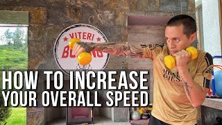 How to INCREASE Your OVERALL SPEED in BOXING