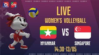 🔴Trực tiếp: Singapore - Myanmar | Bóng chuyền Nữ/Women's Volleyball - SEA Games 32